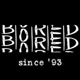 Bored